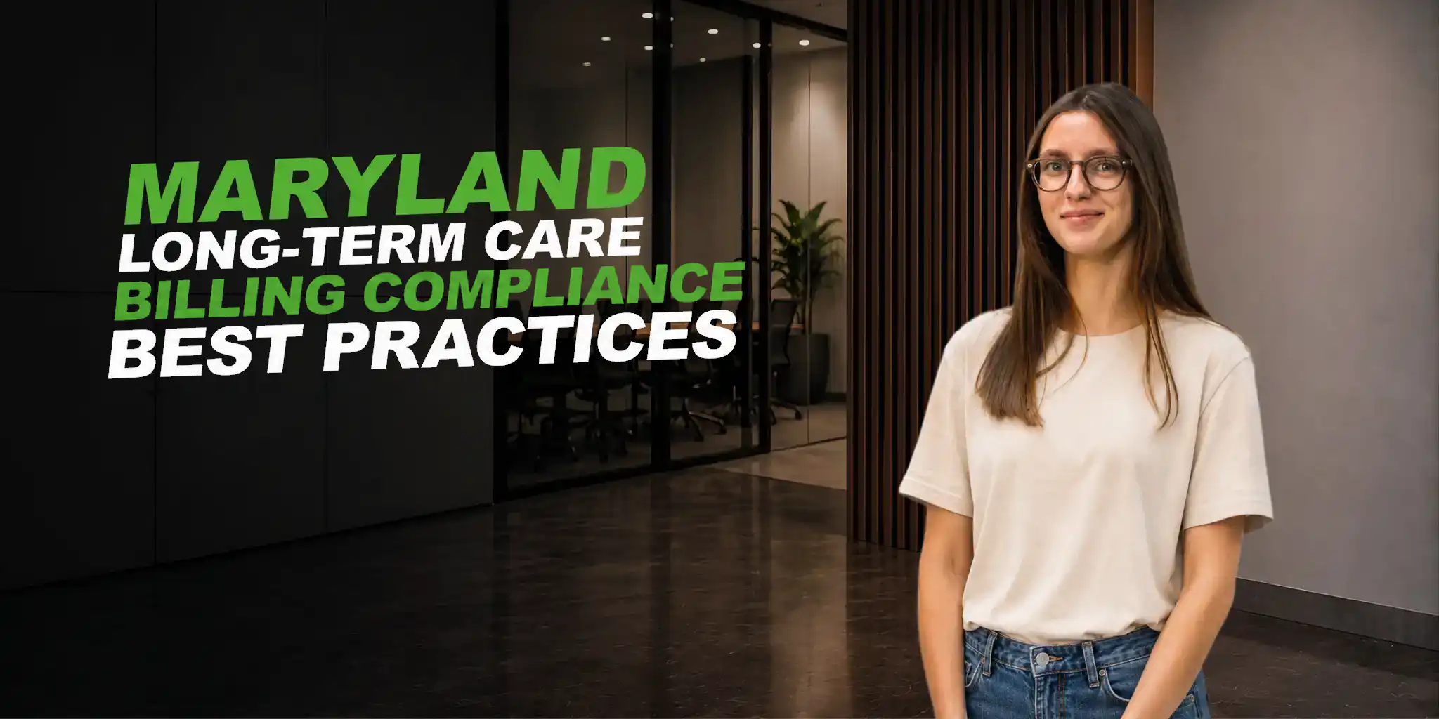 Maryland long-term care billing compliance